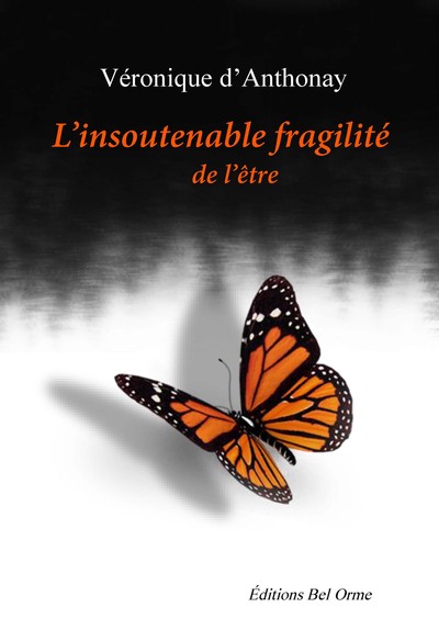 Image de L'insoutenable fragilité de l'être
