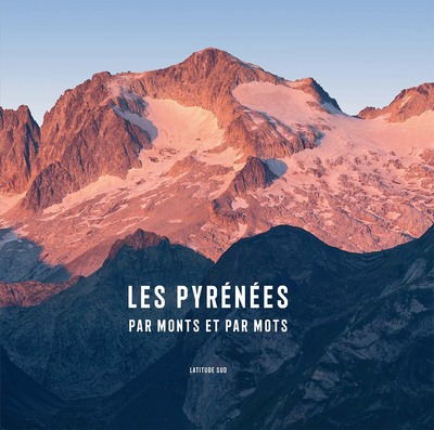 Picture of LES PYRÉNÉES par monts et par mots