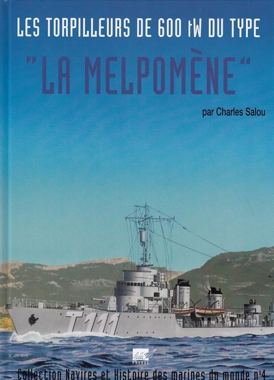 Image de Les Torpilleurs de 600tw du type La MELPOMENE