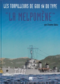 Image de Les Torpilleurs de 600tw du type La MELPOMENE