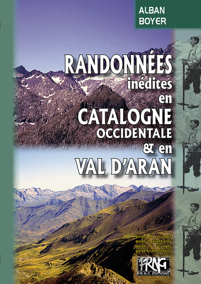 Image de Randonnées inédites en Catalogne occidentale & Val d'Aran