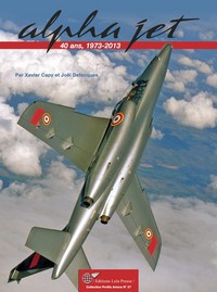 Picture of ALPHA JET. 40 ans, 1973-2013.
