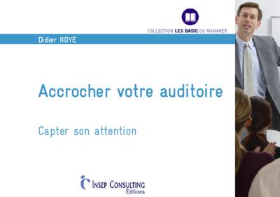 Image de Accrocher votre auditoire