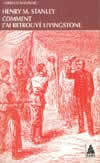 Picture of Comment j'ai retrouvé Livingstone
