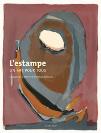 Image de L'estampe, un art pour tous : Jacques et Catherine Putman éditeurs