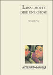 Picture of Laisse-moi te dire une chose
