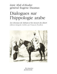 Picture of Dialogues sur l'hippologie arabe