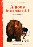 Picture of À nous le mammouth !