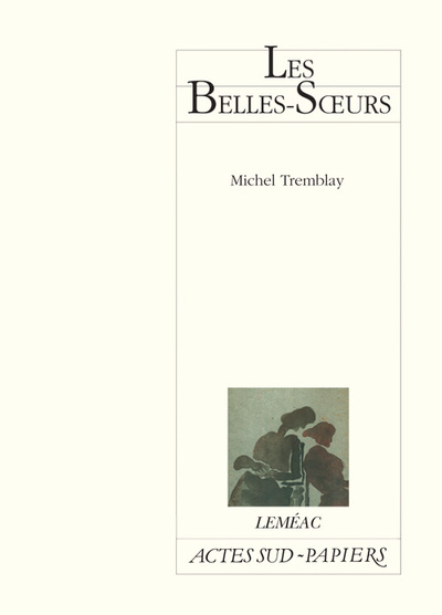 Picture of Les Belles-Soeurs