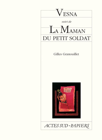 Picture of Vesna Suivi De La Maman Du Petit Soldat