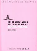 Image de 10 rendez-vous en compagnie de Yannis Kokkos
