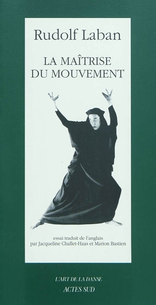 Image de La Maîtrise du mouvement