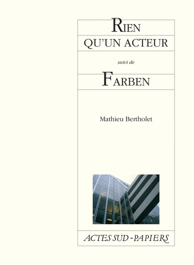 Picture of Rien Qu'un Acteur Suivi De Farben