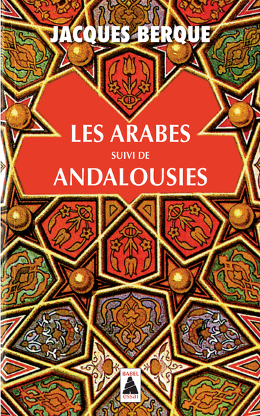 Image de Les Arabes suivi de Andalousies NE