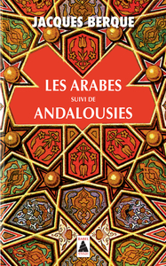 Image de Les Arabes suivi de Andalousies NE