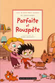 Image de Parfaite et Rouspète