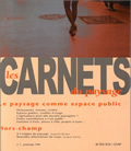 Image de Les Carnets du paysage n° 1  - Le paysage comme espace public