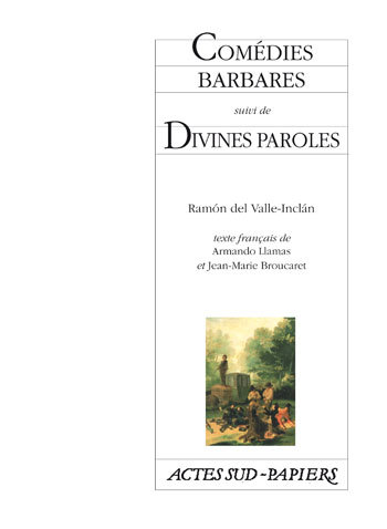 Picture of Comédies barbares suivi de Divines paroles