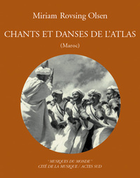 Image de Chants et danses de l'atlas (Maroc) + 1 CD gratuit