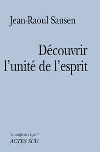 Picture of Découvrir l'unité de l'esprit
