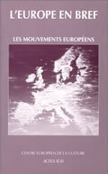Image de Les mouvements européens