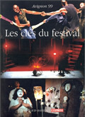 Picture of Avignon 1999, Les clés du Festival