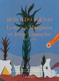 Image de Lettres à Margarita et Jorge Camacho