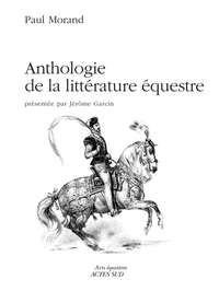 Picture of Anthologie de la littérature équestre