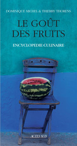 Image de Le goût des fruits