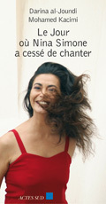 Image de Le Jour où Nina Simone a cessé de chanter