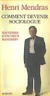 Image de Comment devenir sociologue - Souvenirs d'un vieux mandarin