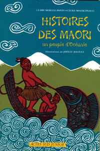 Image de Histoires des Maori, un peuple d'Océanie