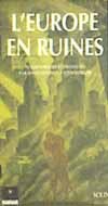 Picture of L'Europe en ruines - Témoignages oculaires 1944-1948