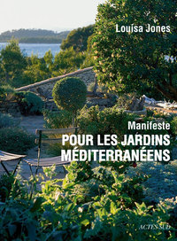 Picture of Manifeste pour les jardins méditerranéens