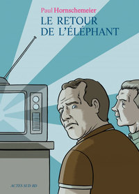 Image de Le Retour de l'éléphant