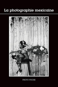 Image de La photographie mexicaine