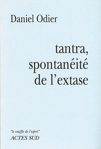 Image de Tantra, spontanéité de l'extase