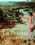 Picture of La Peinture en actes