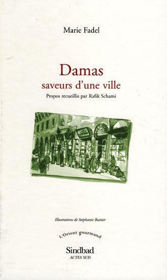 Image de Damas, saveurs d'une ville