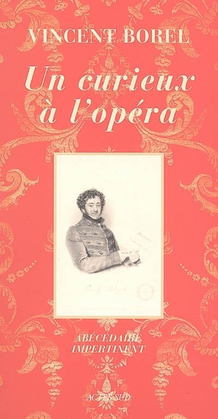 Image de Un curieux à l'opéra