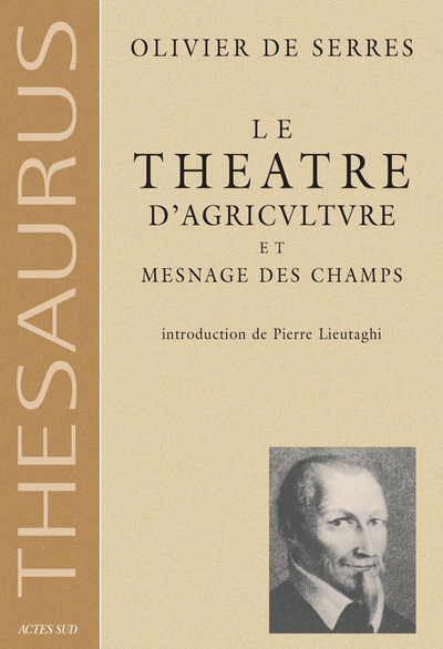 Image de Le Théâtre d'agriculture et mesnage des champs
