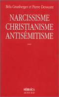 Image de Narcissisme, Chistianisme et antisémitisme