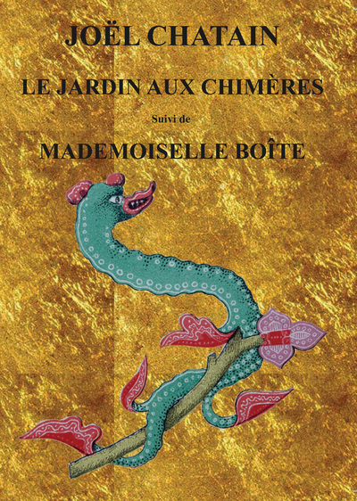 Image de Le Jardin aux chimères
