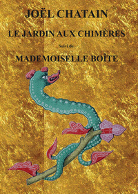 Image de Le Jardin aux chimères