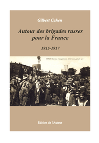 Picture of Autour des brigades russes pour la France, 1915-1917