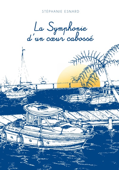 Image de La Symphonie d'un coeur cabossé