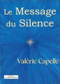 Image de LE MESSAGE DU SILENCE