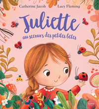 Picture of Juliette au secours des petites bêtes