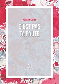 Image de C'est pas ta faute