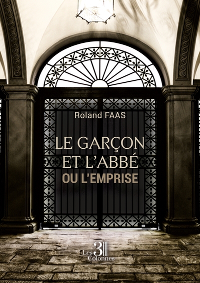 Image de Le garçon et l'abbé - ou L'Emprise